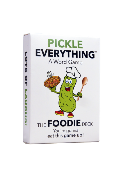 Pickle Everything - The Foodie Deck
