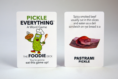 Pickle Everything - The Foodie Deck